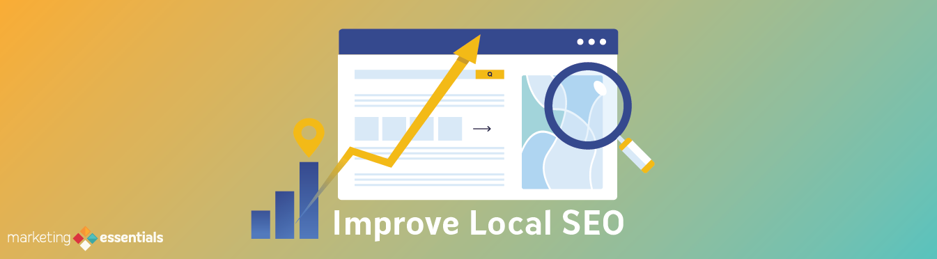 Improving Local SEO graphic with the Marketing Essentials logo in the bottom left corner.